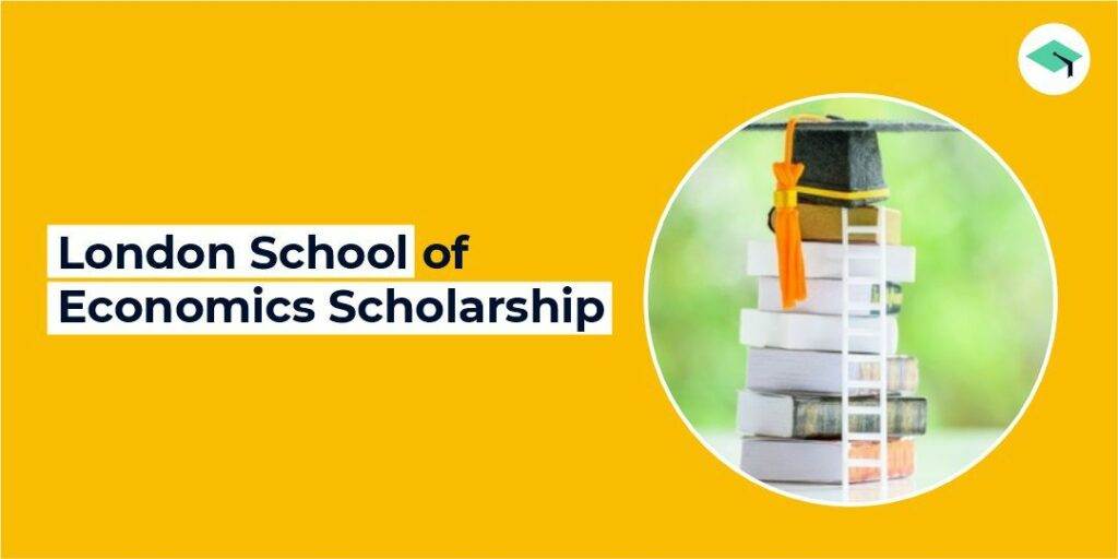 London School of Economics Scholarship